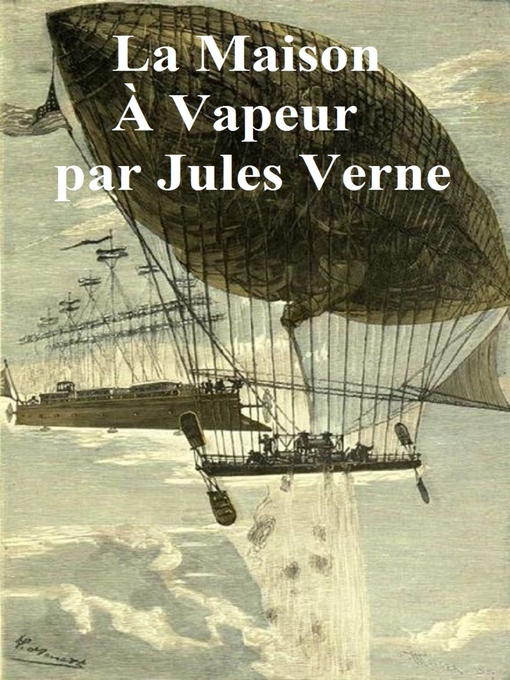 Title details for La Maison a Vapeur by Jules Verne - Available